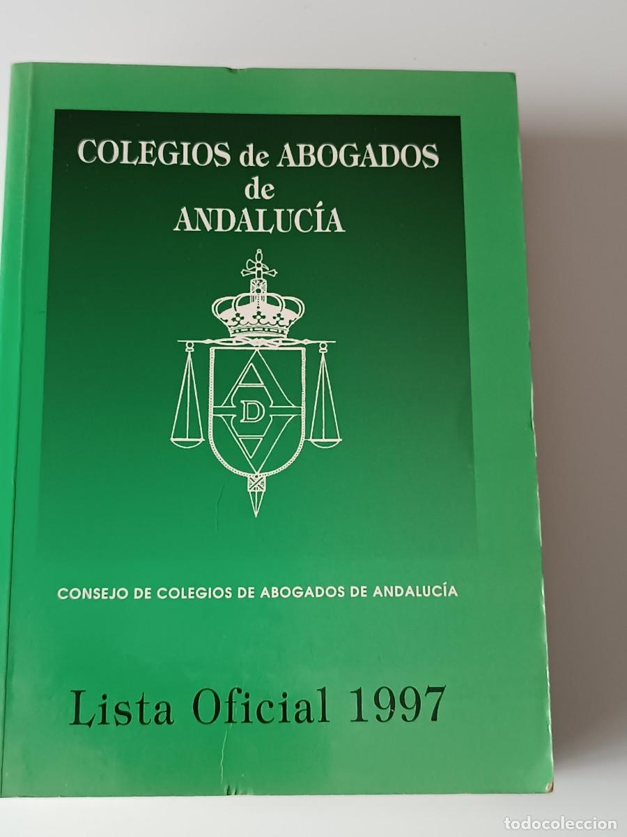Second hand books: COLEGIO DE ABOGADOS ANDALUCIA LISTADO OFICIAL