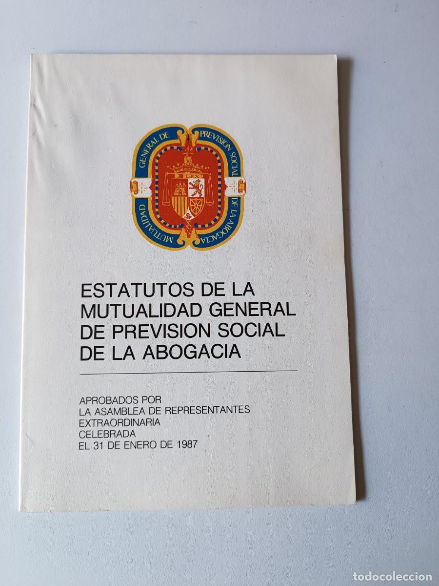 Second hand books: ESTATUTOS DE LA MUTA GENERAL DE PREVISION SOCIAL DE LA ABOGACIA