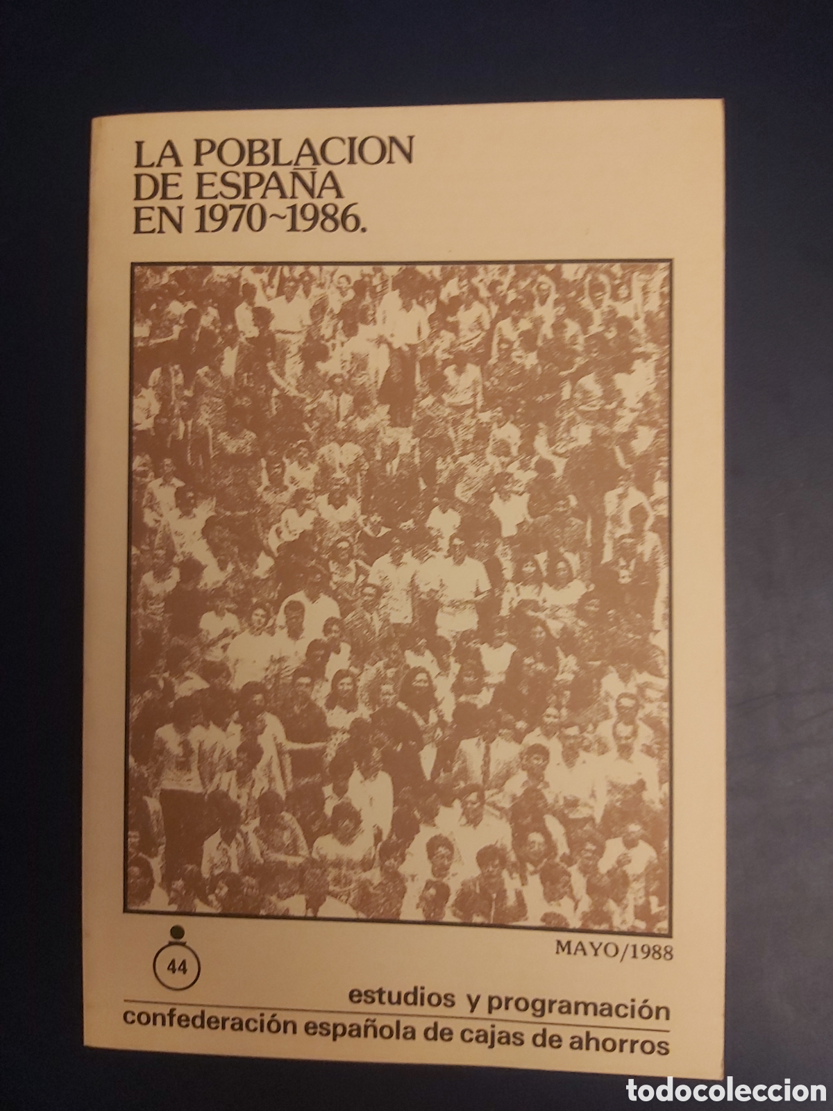 Second hand books: QUELA LIBRO. LA POBLACI&Oacute;N DE ESPA&Ntilde;A EN 1970-1986 MAYO 1988