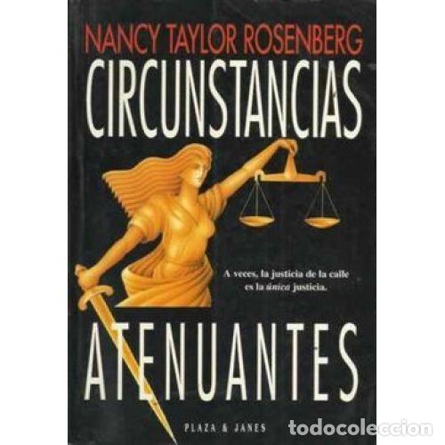Libros de segunda mano: CIRCUNSTANCIAS ATENUANTES - ROSENBERG - Sin Especificar
