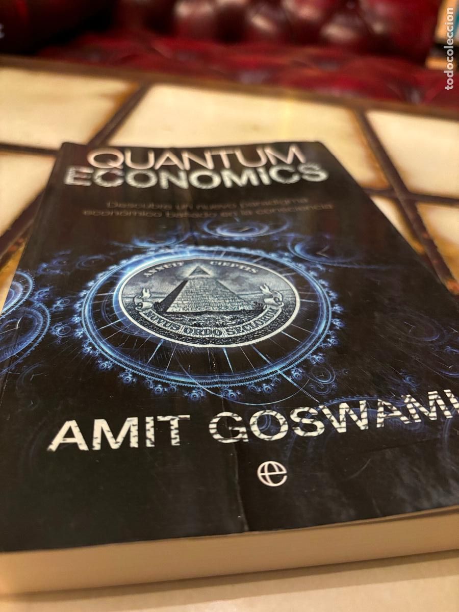 Libros de segunda mano: Quantum Economics. Amit Goswami. - Foto 3