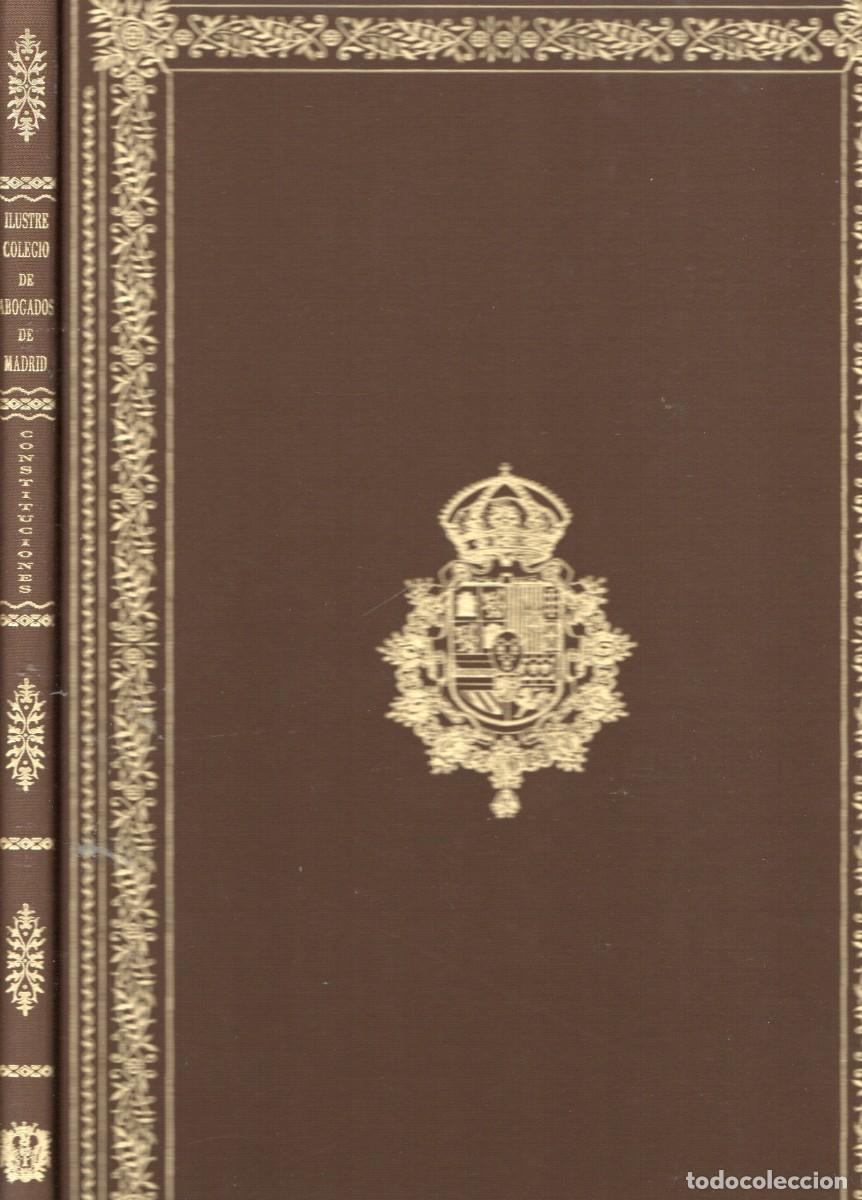 Gebrauchte B&uuml;cher: CONSTITUCIONES FUNDACIONALES DEL ILUSTRE COLEGIO DE ABOGADOS DE MADRID. TLMAD-118