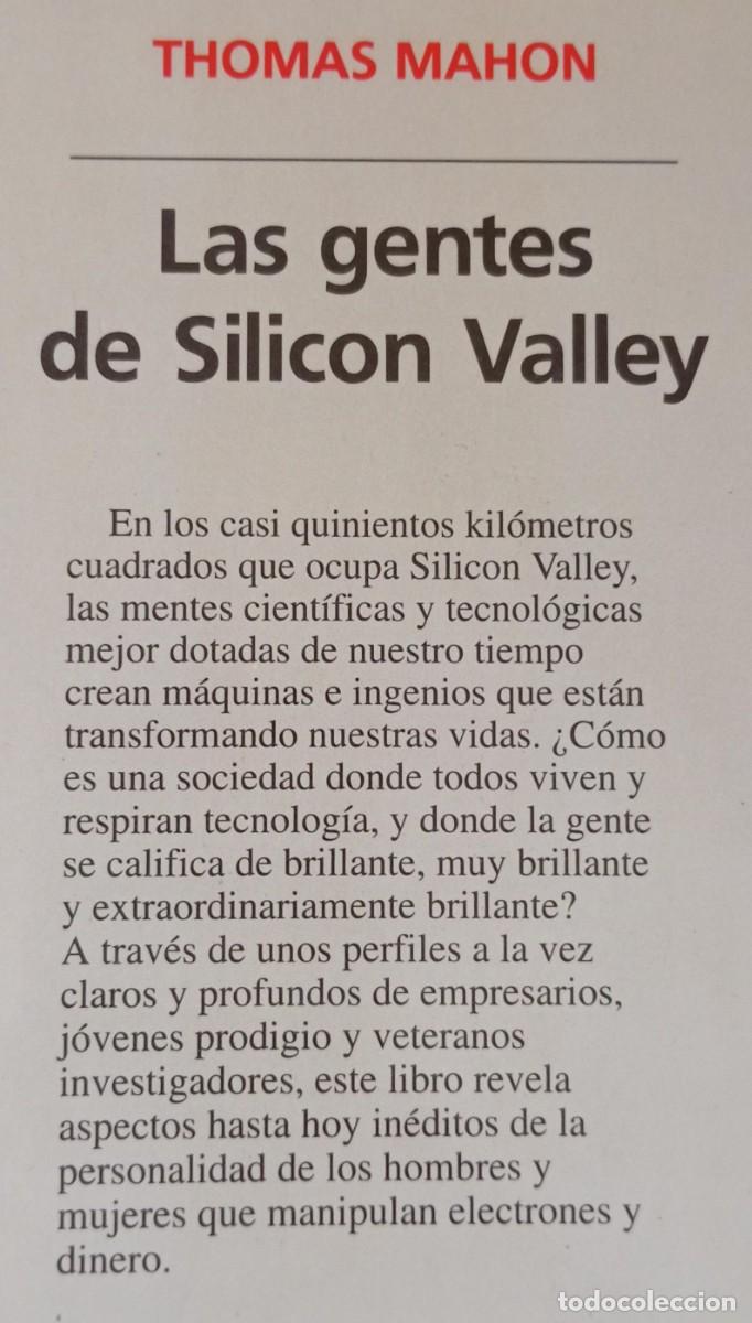 Libros de segunda mano: LAS GENTES DE SILICON VALLEY - THOMAS MAHON - Foto 2