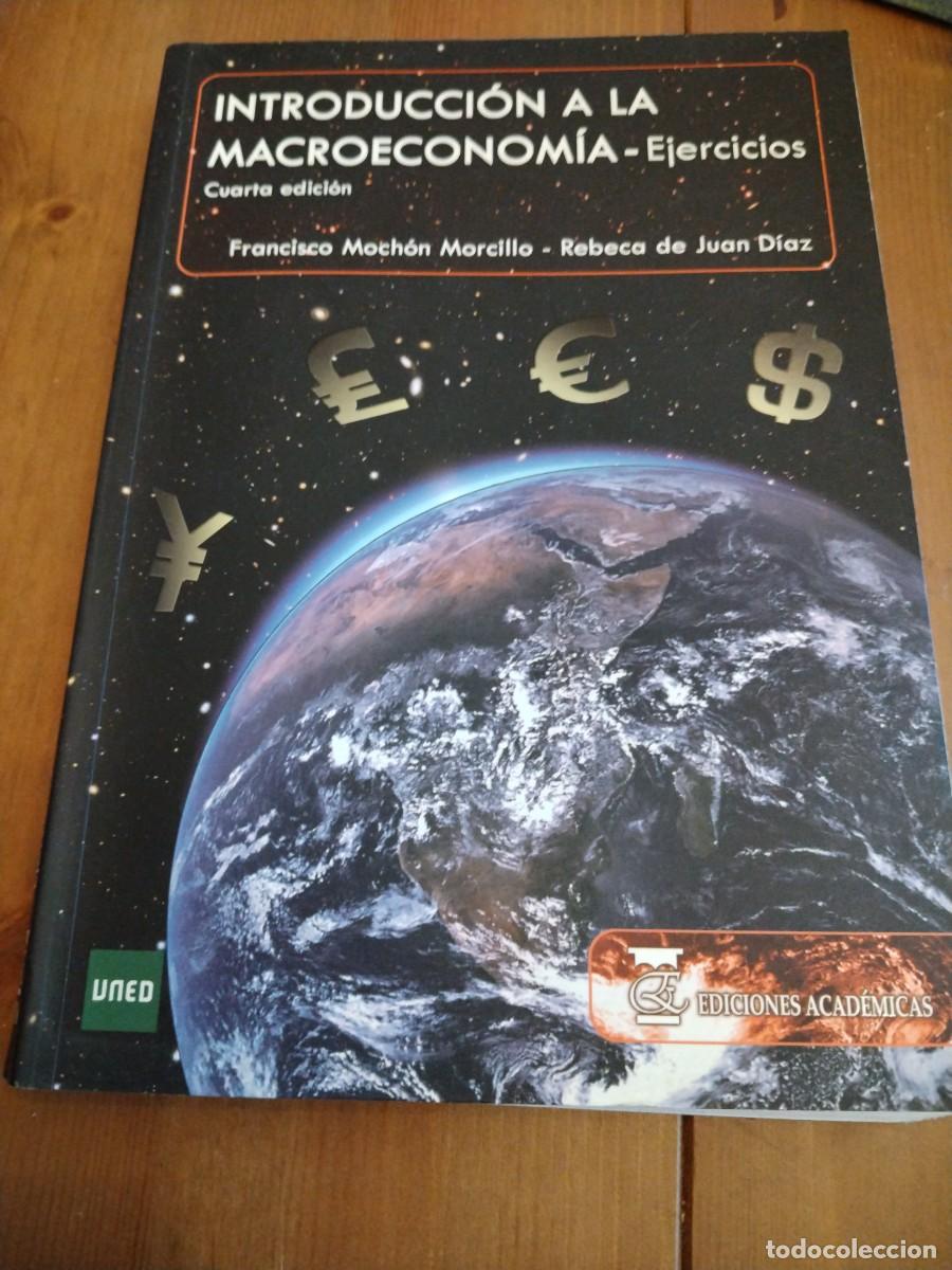 Libros de segunda mano: Introducci&oacute;n a la macroeconom&iacute;a -ejercicios-cuarta edici&oacute;n - - Foto 1