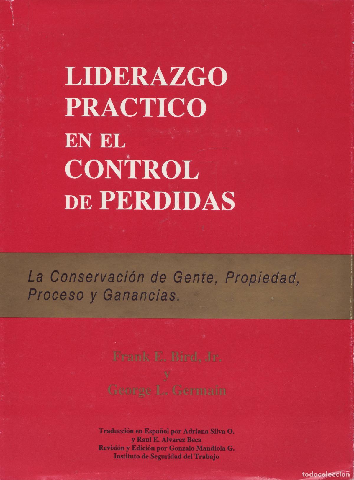 Libros de segunda mano: Liderazgo practico en el control de perdidas - E. Bird Jr., Frank - Foto 1