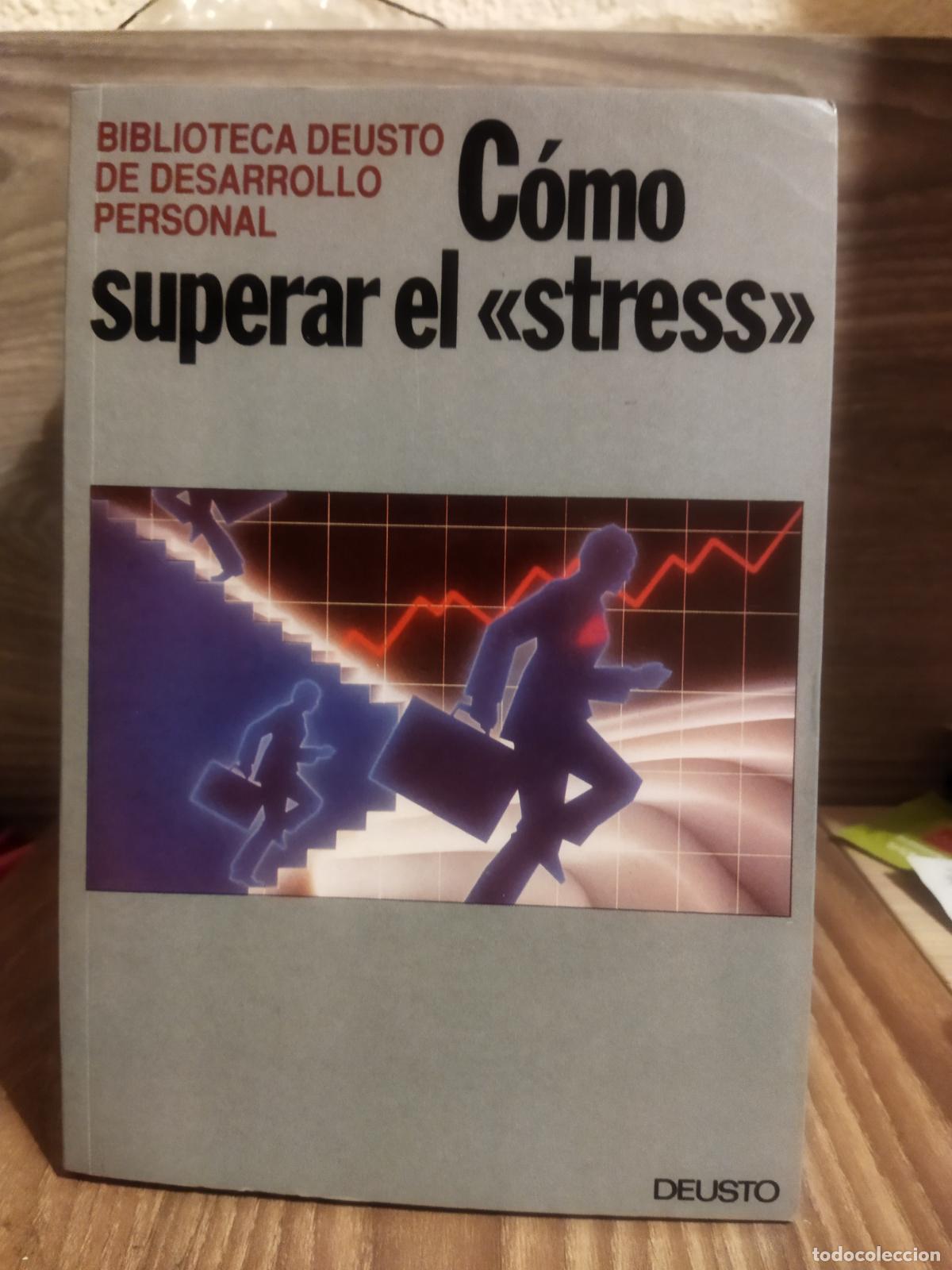 Second hand books: Como superar el stress Deusto