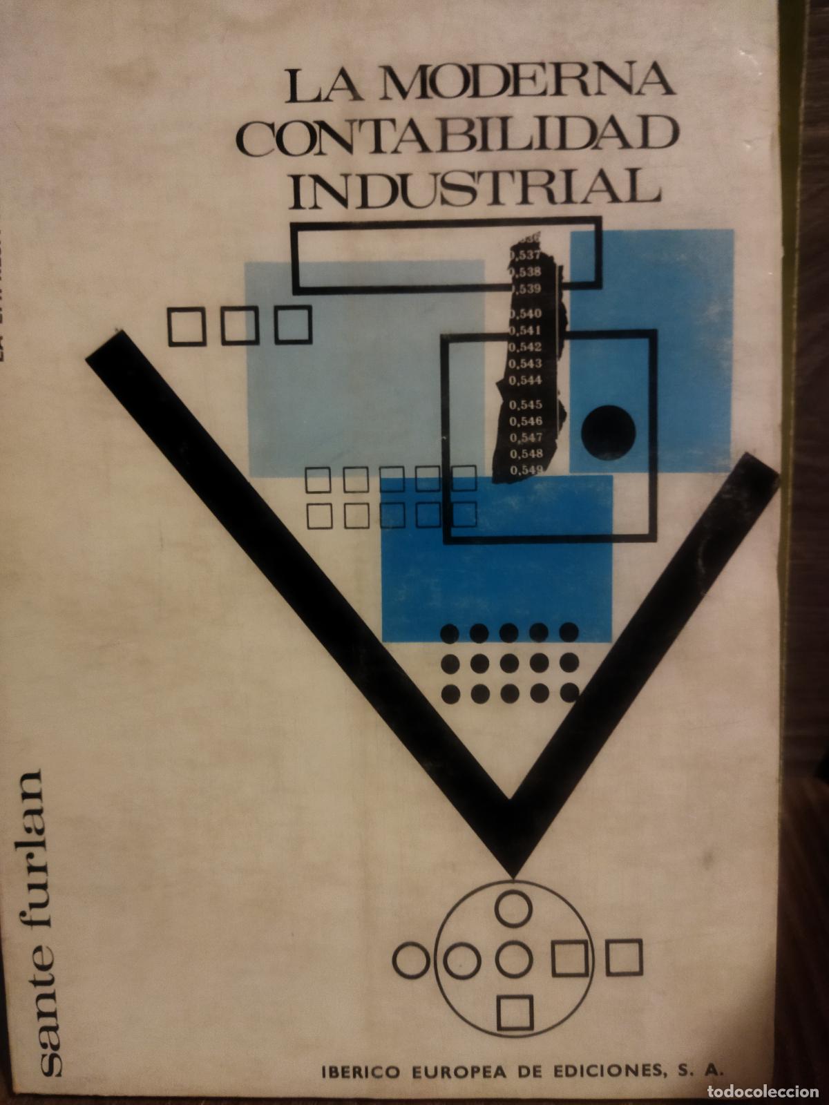 Libros de segunda mano: La moderna contabilidad industrial