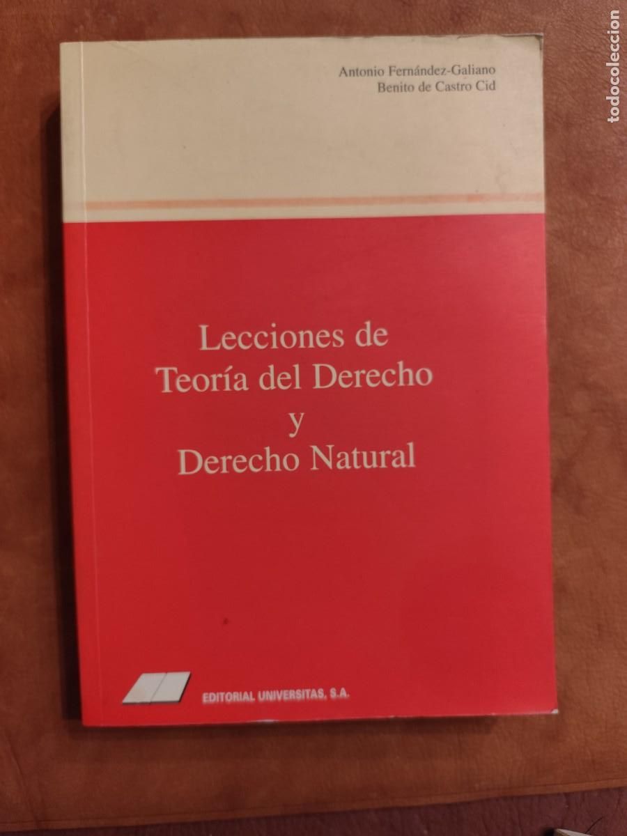 Libri di seconda mano: A. Fernandez-Galiano y Benito Castro Cid. Lecciones de teor&iacute;a del Derecho y Derecho Natural.