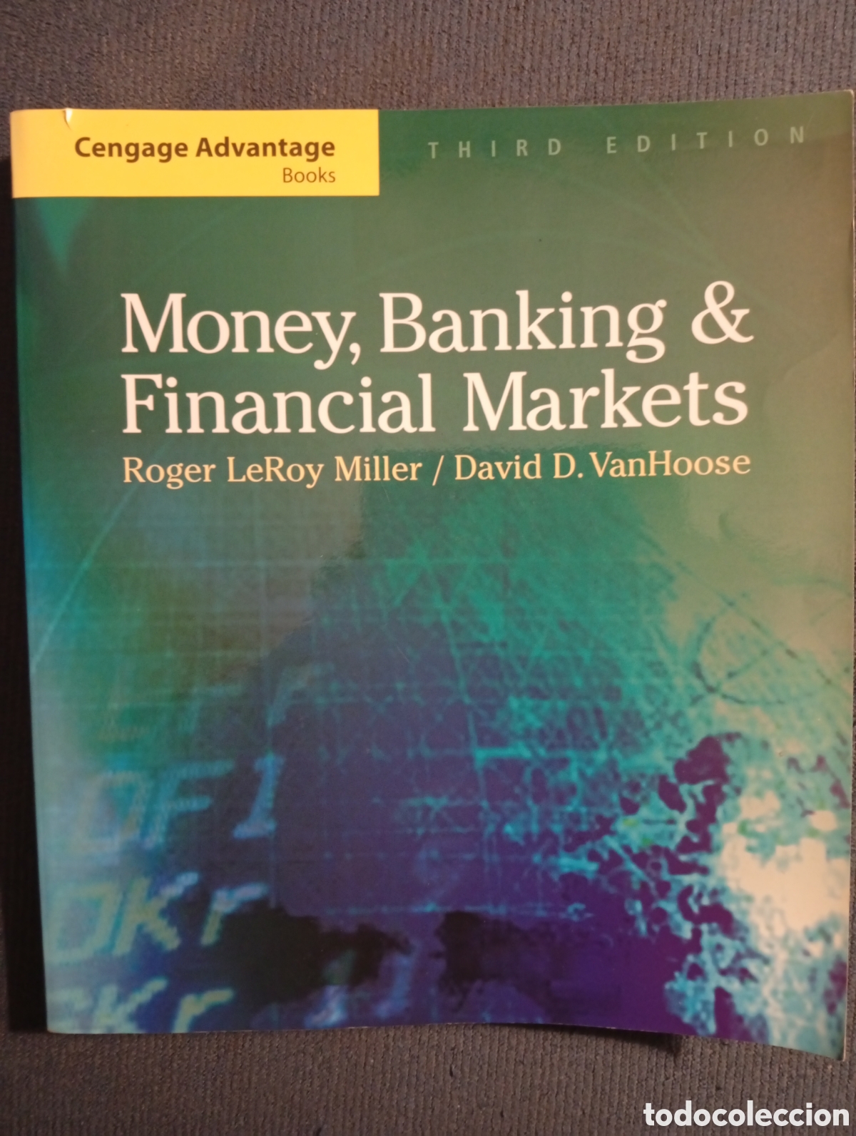 Libri di seconda mano: Money, Banking & Finalcial Markets, Roger Le Roy Miller