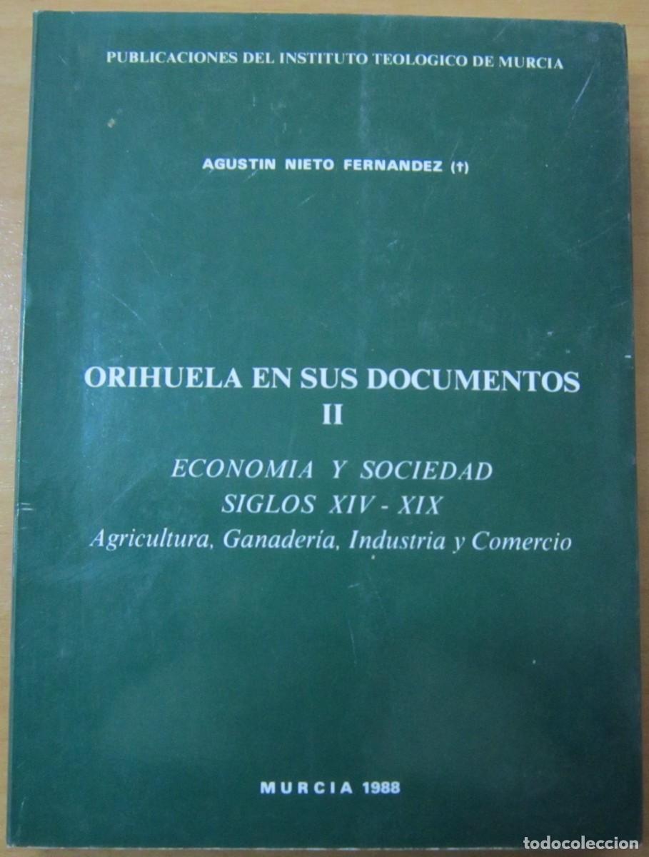Gebrauchte B&uuml;cher: Orihuela en sus documentos II y III, de A.N. Fernandez