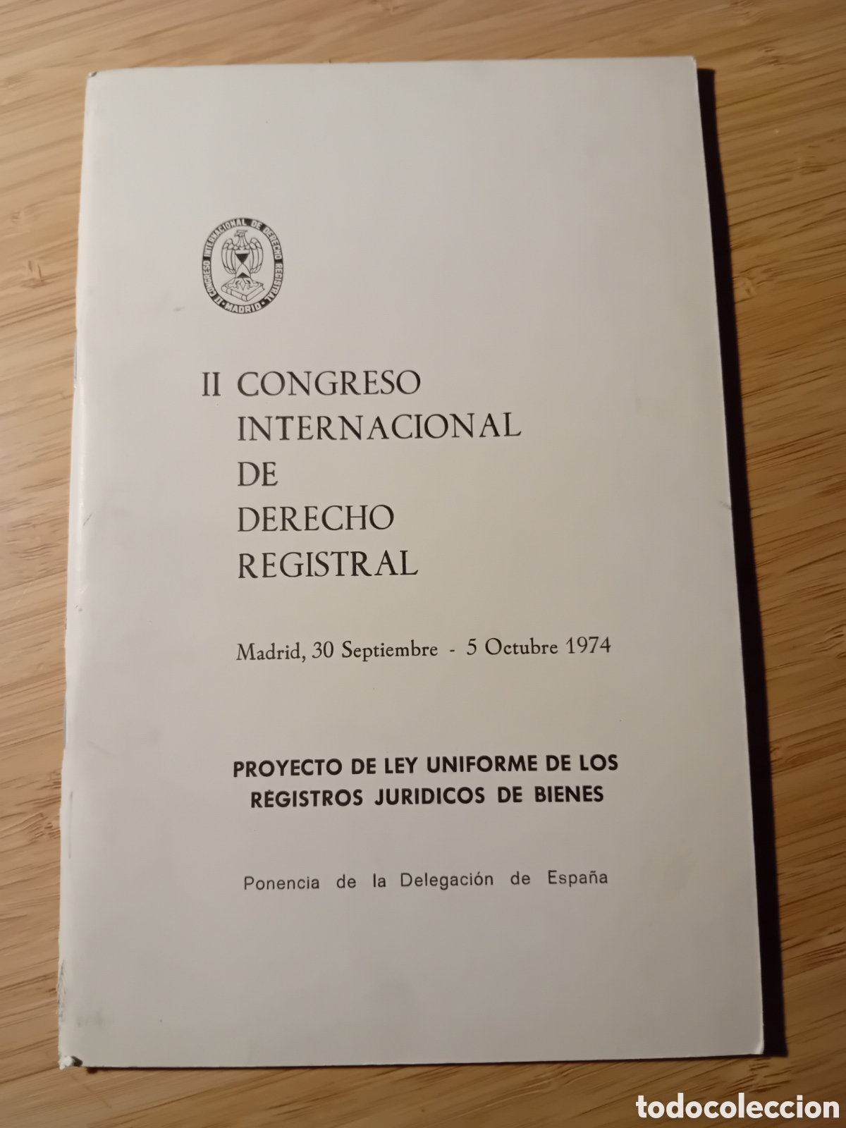 Gebrauchte B&uuml;cher: II Congreso Internacional Derecho Registral. Proyecto ley uniforme de los registros jur&iacute;dicos bienes