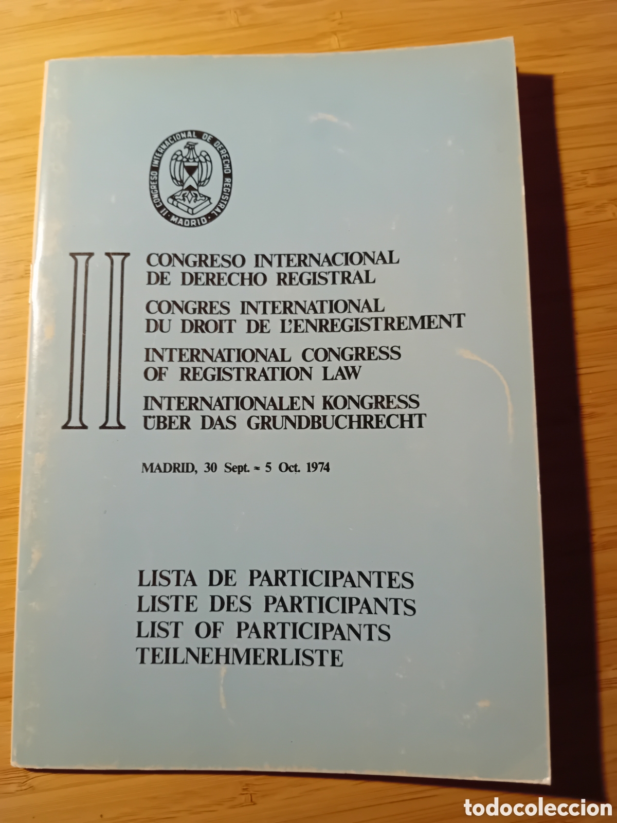 Gebrauchte B&uuml;cher: II Congreso Internacional de Derecho Registral (Imp San Jos&eacute; 1974)