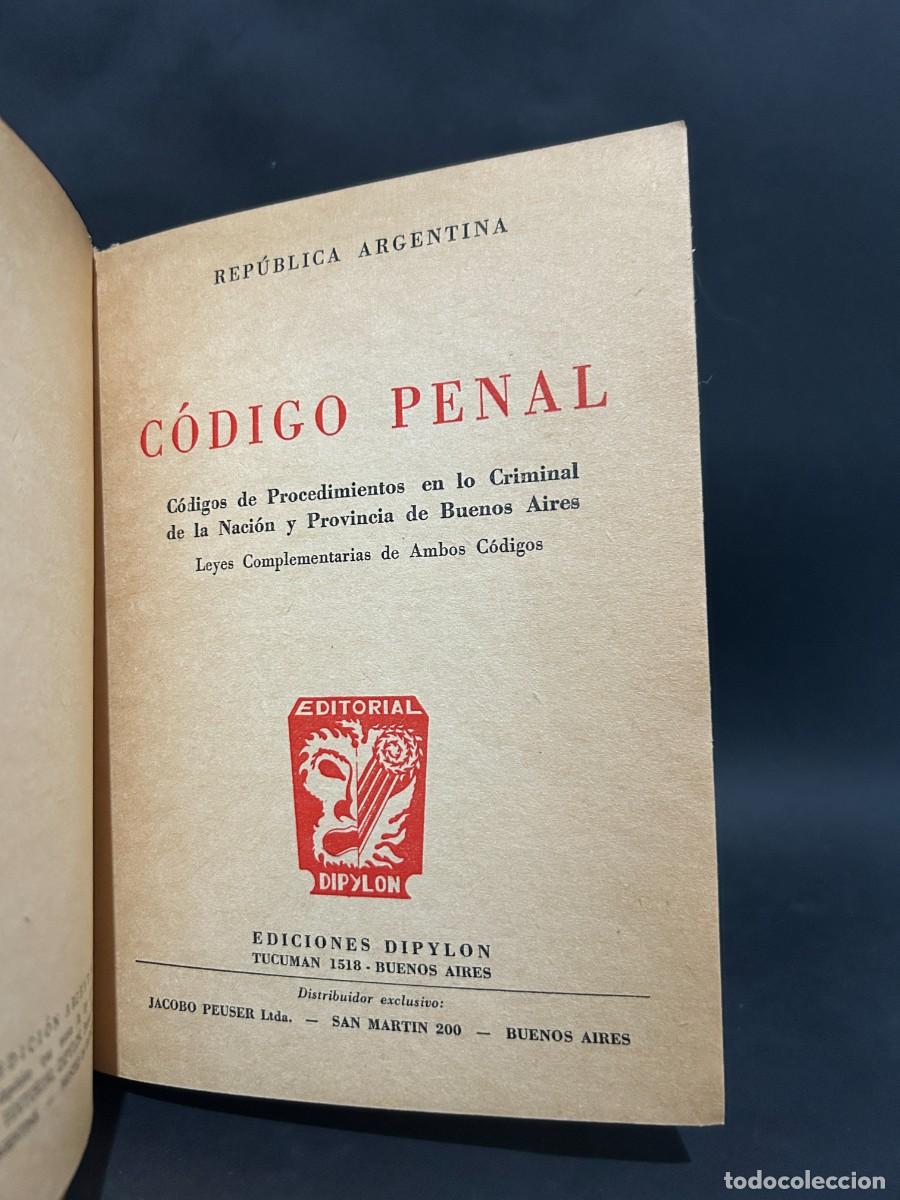 Libros de segunda mano: DYPYLON - C&Oacute;DIGO PENAL - PRIMERA EDICI&Oacute;N - 1945 - Foto 3