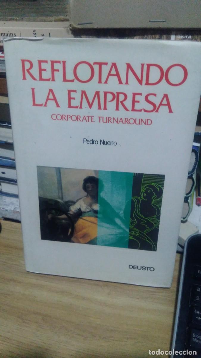 Libri di seconda mano: Reflotando la empresa coorporate Turnaround Pedro Nueno deusto