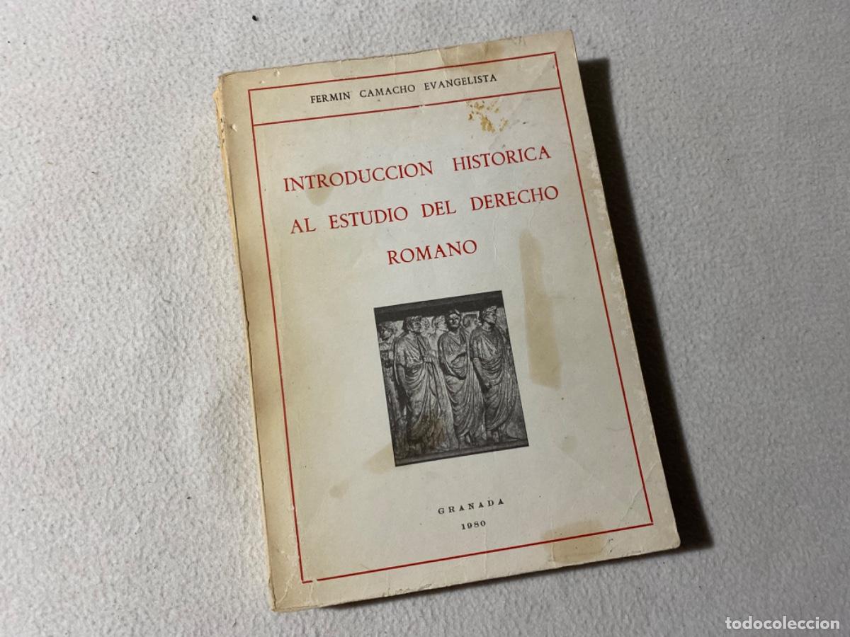 Gebrauchte B&uuml;cher: INTRODUCCION HISTORICA AL DERECHO ROMANO DE FERM&Iacute;N DE CAMACHO
