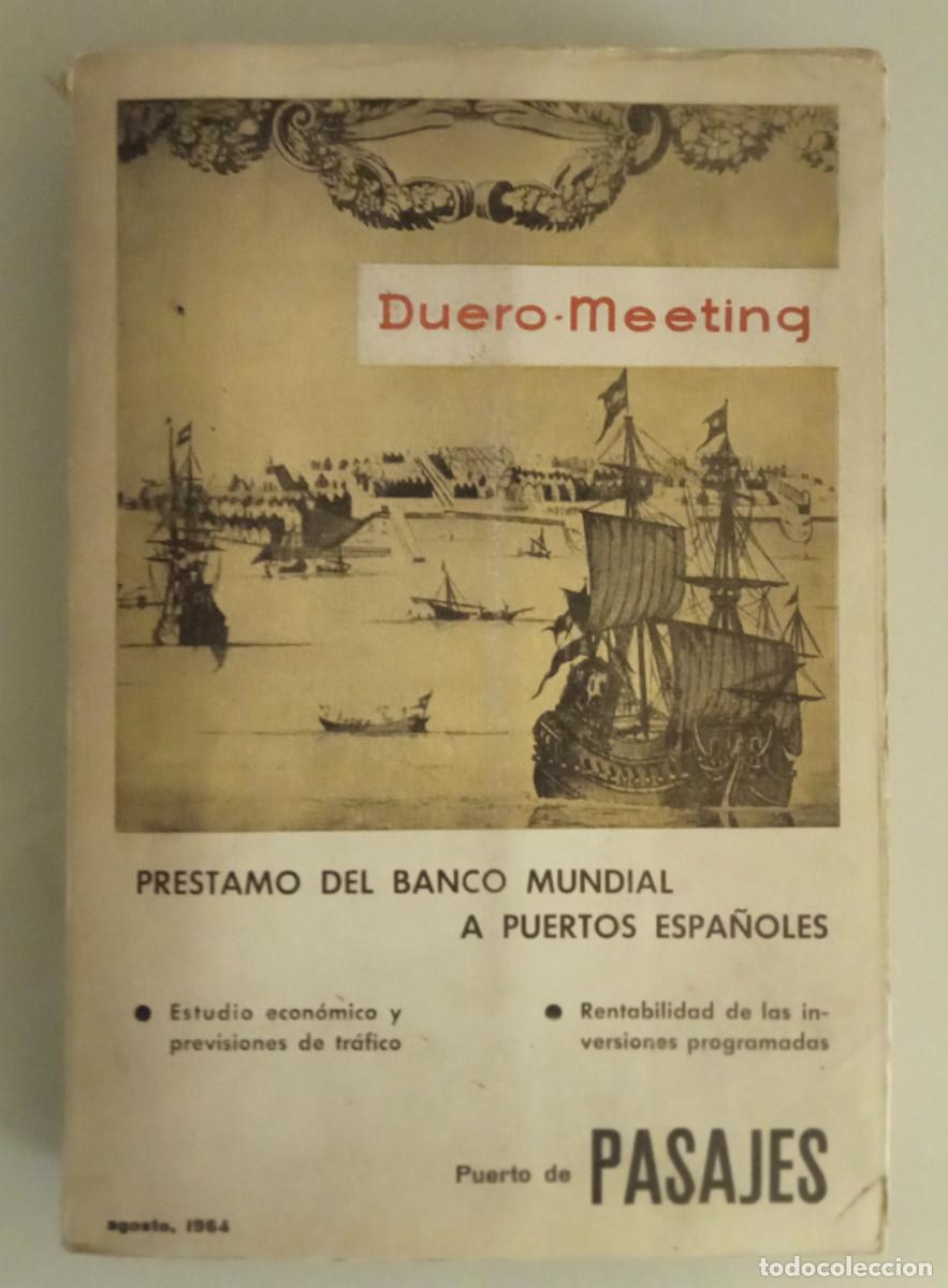 Libri di seconda mano: Puerto de Pasajes. Estudio econ&oacute;mico y previsiones de tr&aacute;fico. 1964