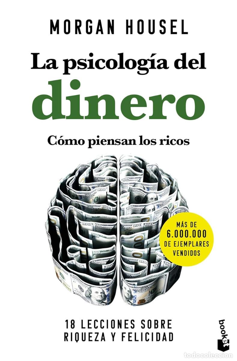 Libri di seconda mano: La psicolog&iacute;a del dinero. C&oacute;mo piensan los ricos: 18 lecciones sobre riqueza y felicidad