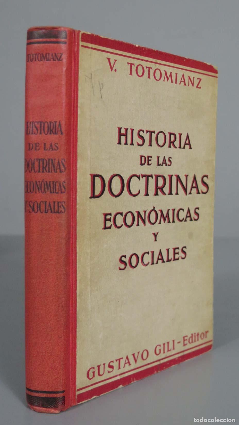 Libri di seconda mano: V. TOTOMIANZ HISTORIA DE LAS DOCTRINAS ECON&Oacute;MICAS SOCIALES