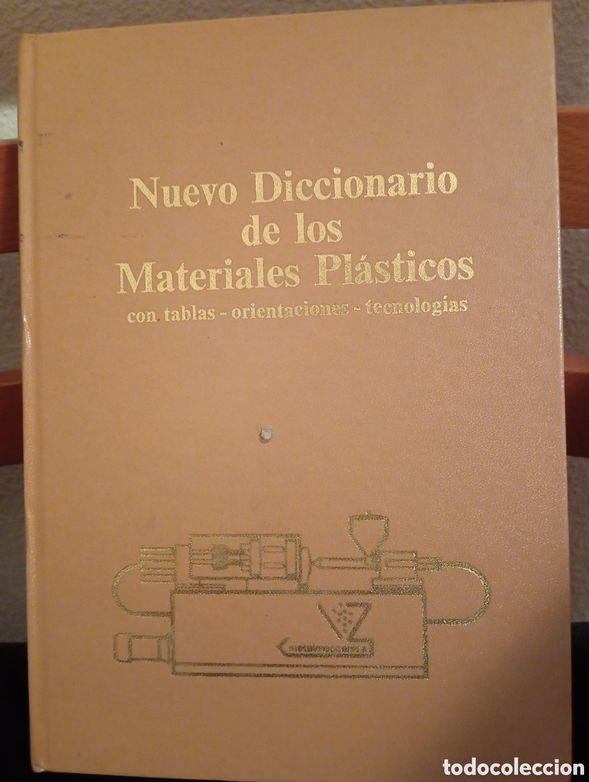 Gebrauchte B&uuml;cher: NUEVO DICCIONARIO DE LOS MATERIALES PLASTICOS, CON TABLAS, ORIENTACIONES, TECNOLOGIAS. 1979