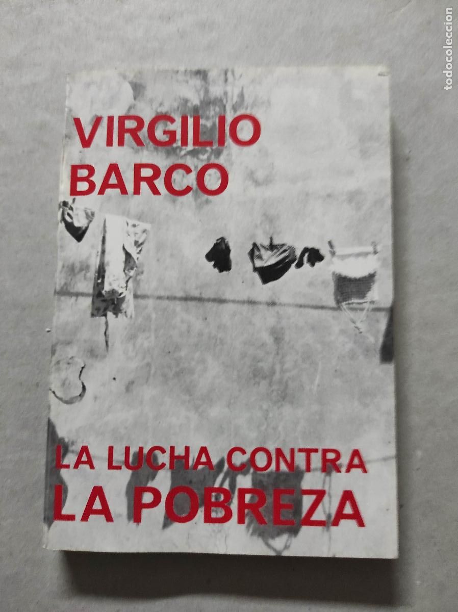 Libri di seconda mano: La lucha contra la pobreza.- Barco, Virgilio