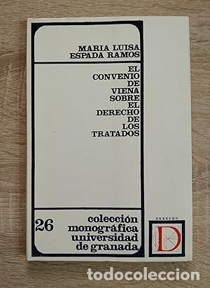 Gebrauchte B&uuml;cher: CONVENIO DE VIENA SOBRE EL DERECHO DE LOS TRATADOS, EL - Espada Ramos, Mar&iacute;a Luisa