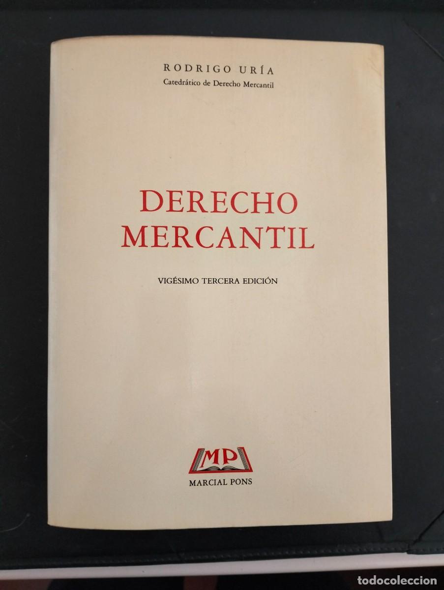 Libros de segunda mano: DERECHO MERCANTIL (RODRIGO UR&Iacute;A) - Foto 1