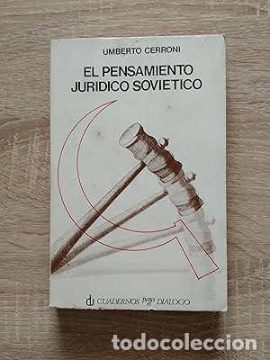 Gebrauchte B&uuml;cher: PENSAMIENTO JURIDICO SOVIETICO, EL - Cerroni, Umberto