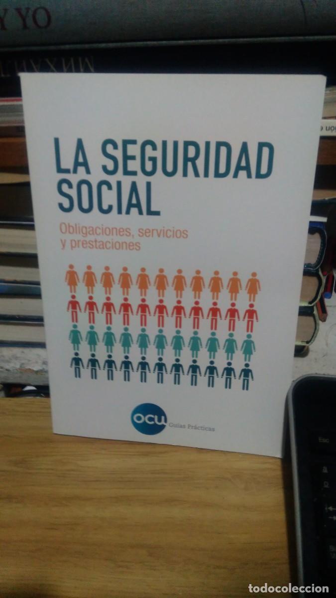 Gebrauchte B&uuml;cher: La seguridad social obligaciones, servicios y prestaciones ocu guias pr&aacute;cticas