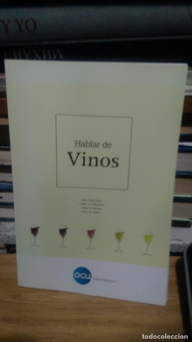 Gebrauchte B&uuml;cher: Hablar de vinos que tipo hay como se elaboran como se sirven como se catan ocu guias pr&aacute;cticas
