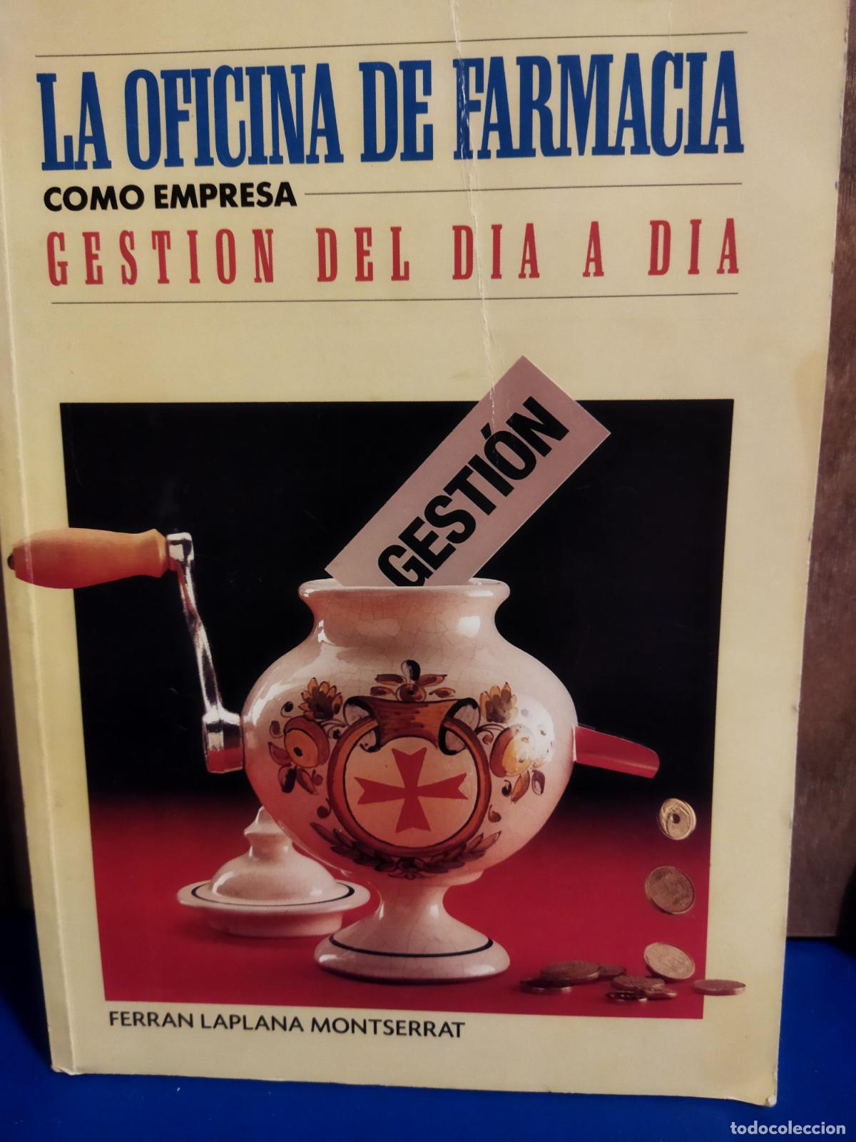 Gebrauchte B&uuml;cher: La oficina de farmacia como empresa