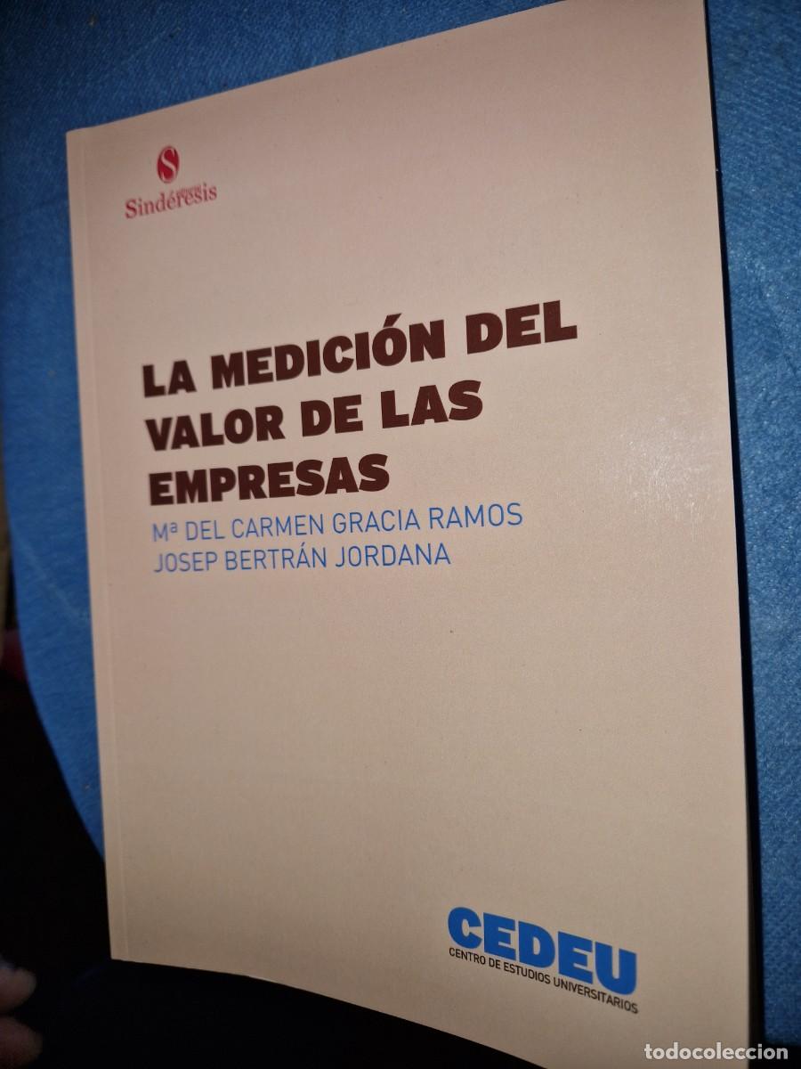 Libros de segunda mano: LA MEDICION DEL VALOR DE LAS EMPRESAS - CEDEU - SINDERESIS