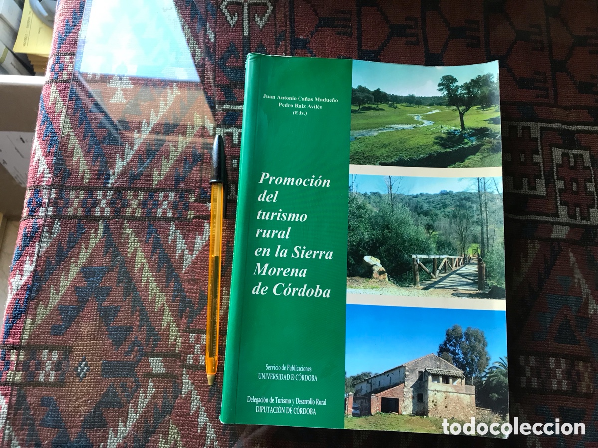 Libros de segunda mano: Promoci&oacute;n del turismo rural en la Sierra morena de C&oacute;rdoba