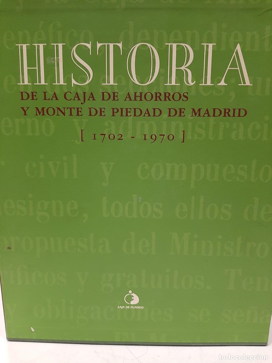Libros de segunda mano: Historia de la Caja de Ahorros y Monte de Piedad de Madrid (1702-1970). 2 vols.