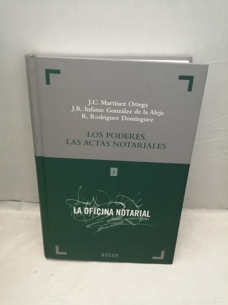 Libri di seconda mano: LOS PODERES. LAS ACTAS NOTARIALES (Primera edici&oacute;n, tapa dura, Colecci&oacute;n: La Oficina Notarial)