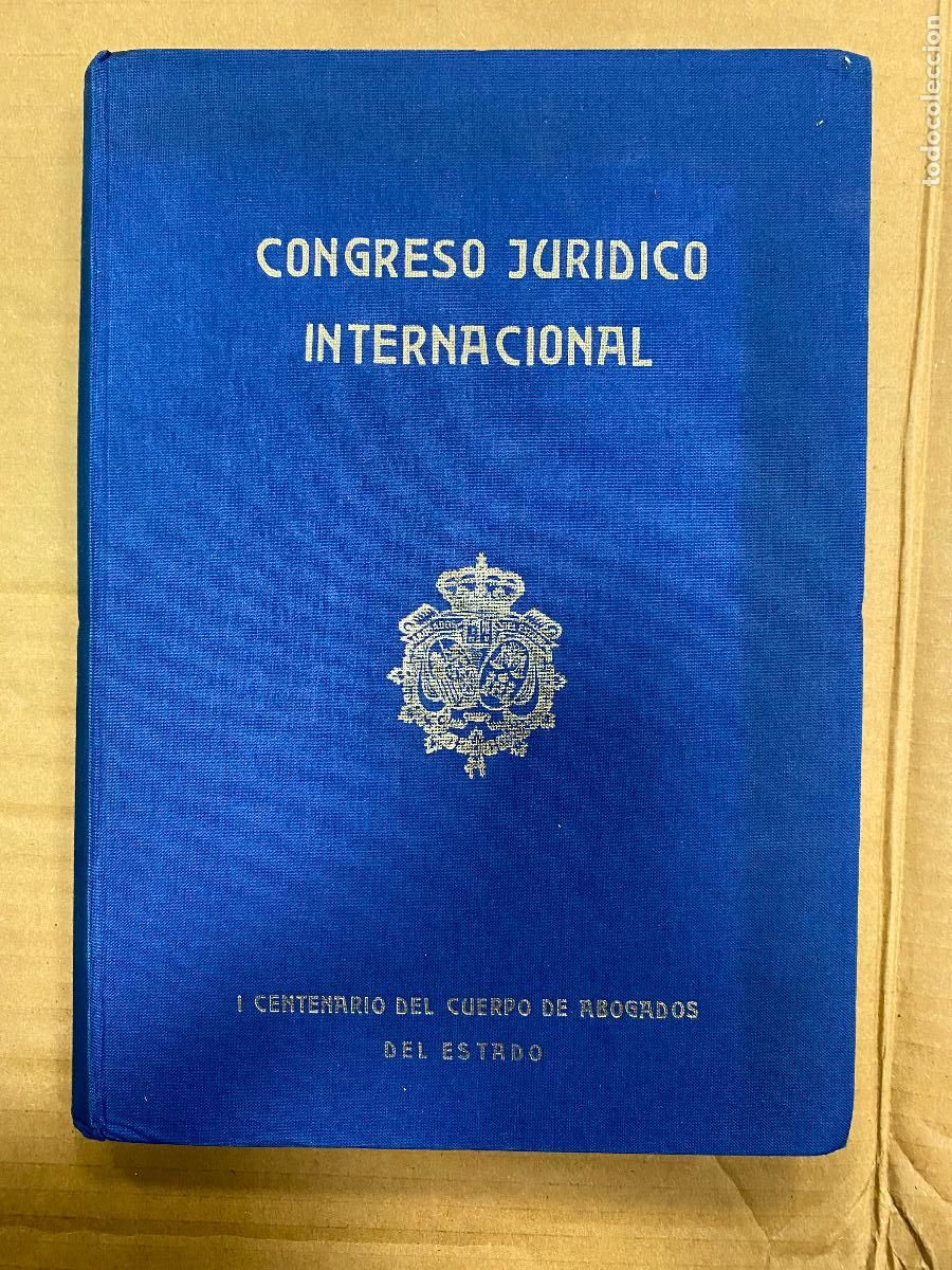 Libros de segunda mano: Congreso jur&iacute;dico internacional. I Centenario del cuerpo de abogados del Estado 2 tomos ponencias