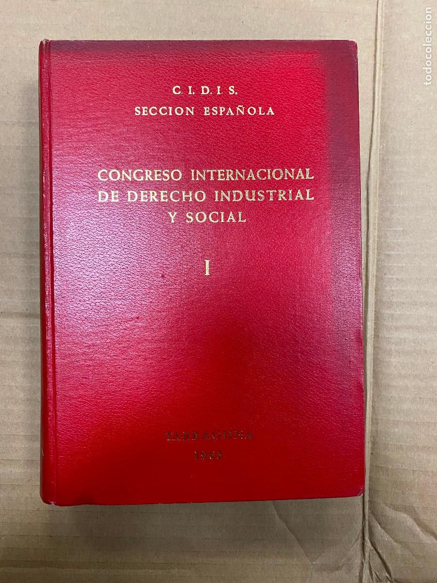 Libros de segunda mano: I CONGRESO INTERNACIONAL DE DERECHO INDUSTRIAL Y SOCIAL