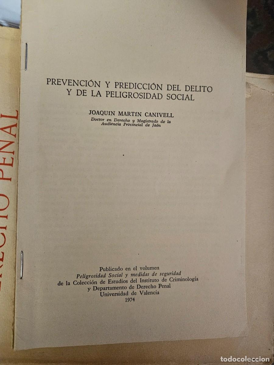 Gebrauchte B&uuml;cher: Prevenci&oacute;n y predicci&oacute;n del delito y de la peligrosidad social - J. Mart&iacute;n Canivell - 1974 separata