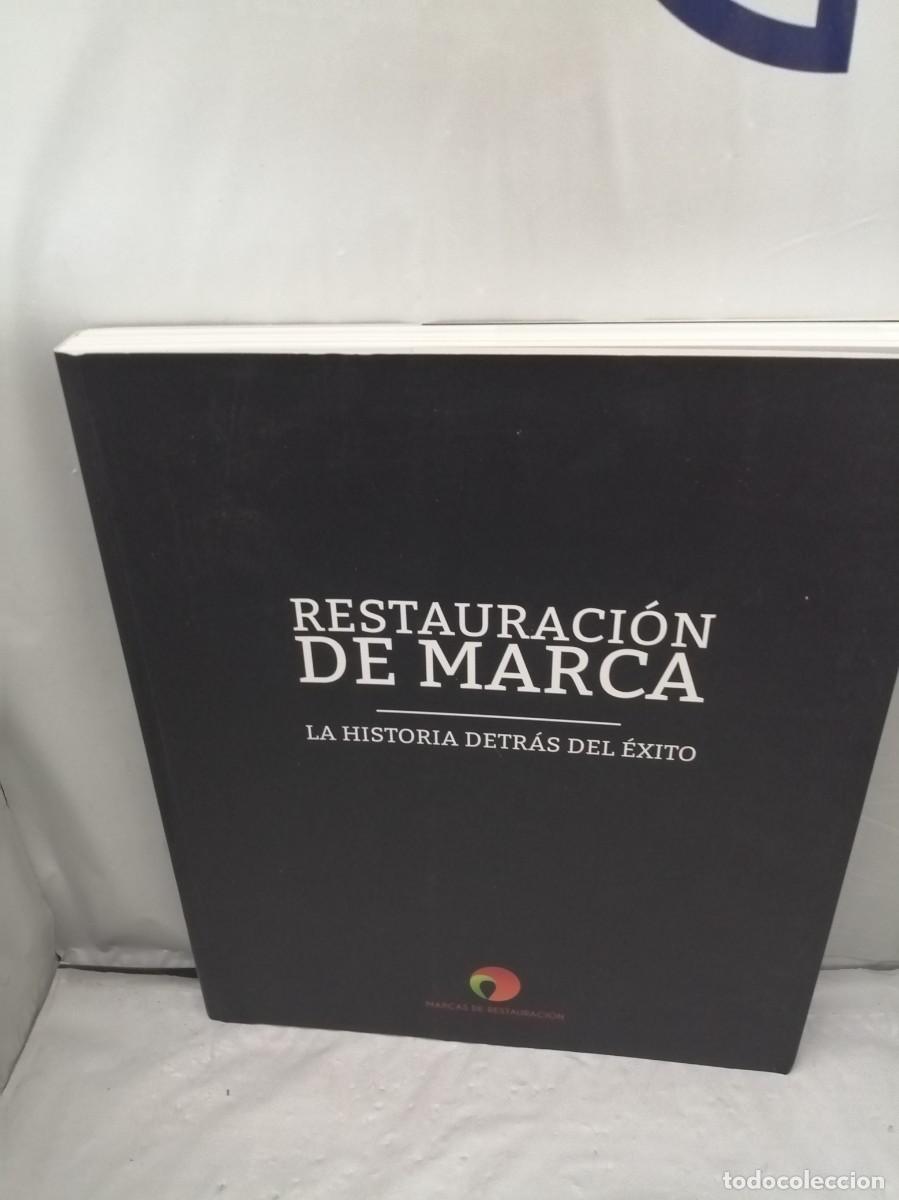Libri di seconda mano: Restauraci&oacute;n de Marca. La historia detr&aacute;s del &eacute;xito (Marcas de Restauraci&oacute;n)
