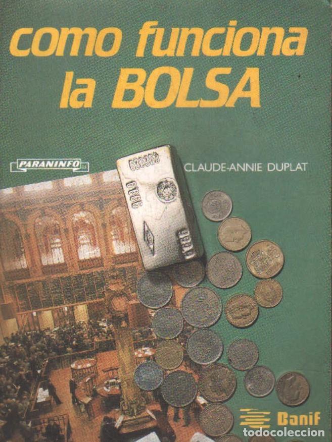 Gebrauchte B&uuml;cher: COMO FUNCIONA LA BOLSA. DUPLAT, CLAUDE-ANNIE. A-ECON-256