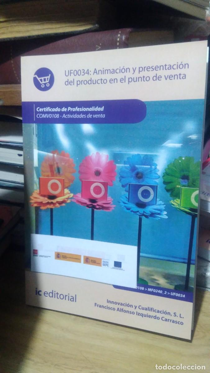 Gebrauchte B&uuml;cher: UF0034:Animaci&oacute;n y presentacion delproducto en el venta ic editorial innovaci&oacute;n y cualificaci&oacute;n S.L
