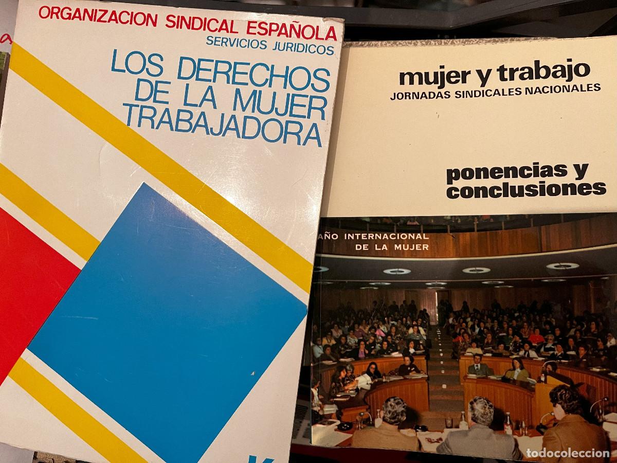 Gebrauchte B&uuml;cher: Los derechos de la mujer trabajadora; Mujer y trabajo: ponencias y conclusiones, 1975