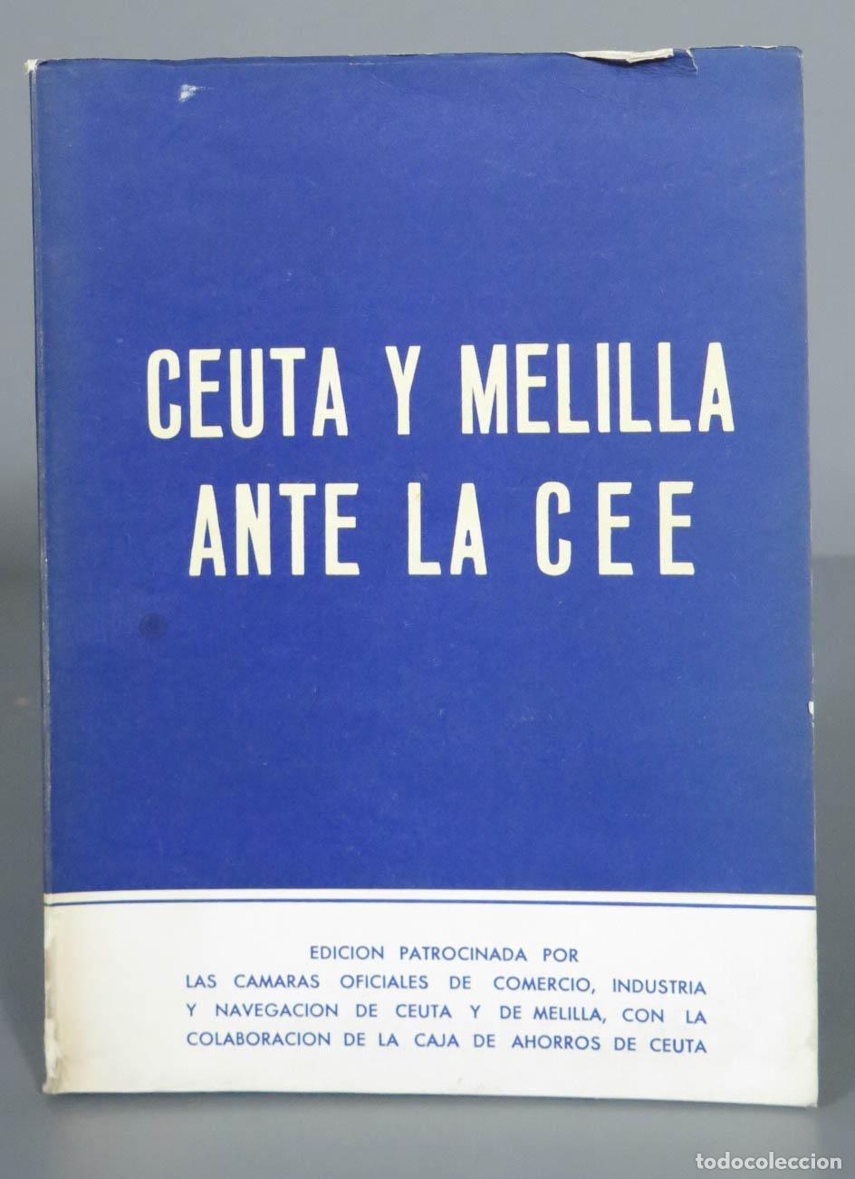 Libri di seconda mano: CEUTA Y MELILLA ANTE LA CEE