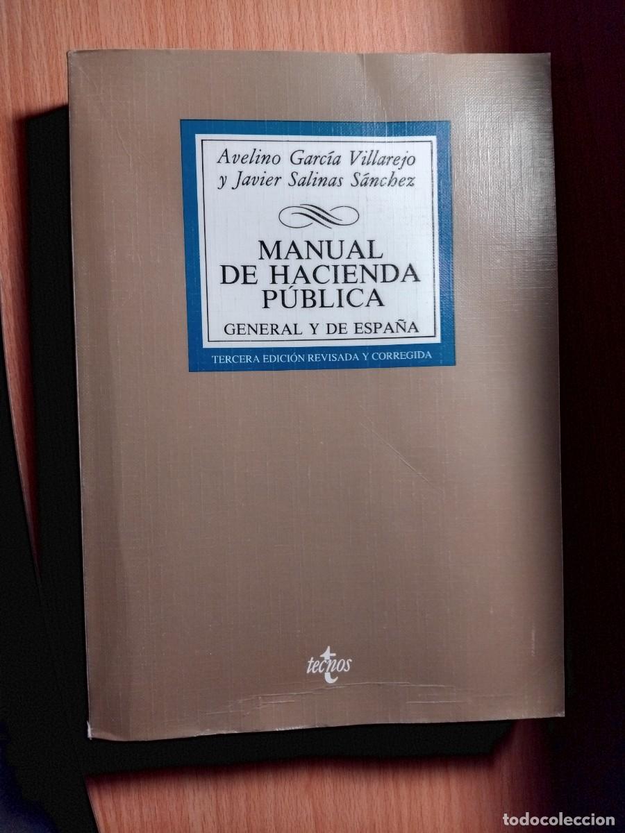 Libros de segunda mano: Manual de Hacienda P&uacute;blica general y de Espa&ntilde;a;A.Garc&iacute;a/J.Salinas;Tecnos;1997
