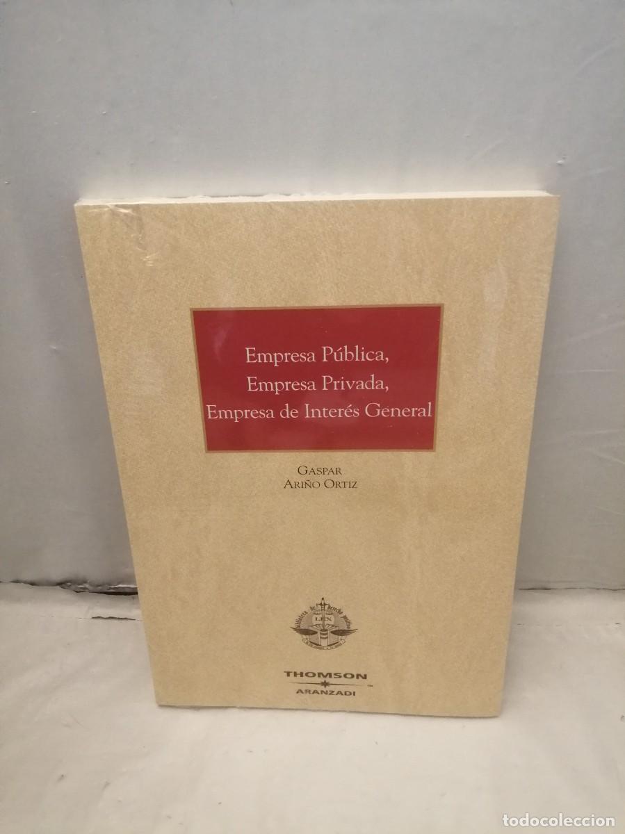 Libri di seconda mano: Empresa P&uacute;blica, Empresa Privada, Empresa de Inter&eacute;s General (COMO NUEVO)
