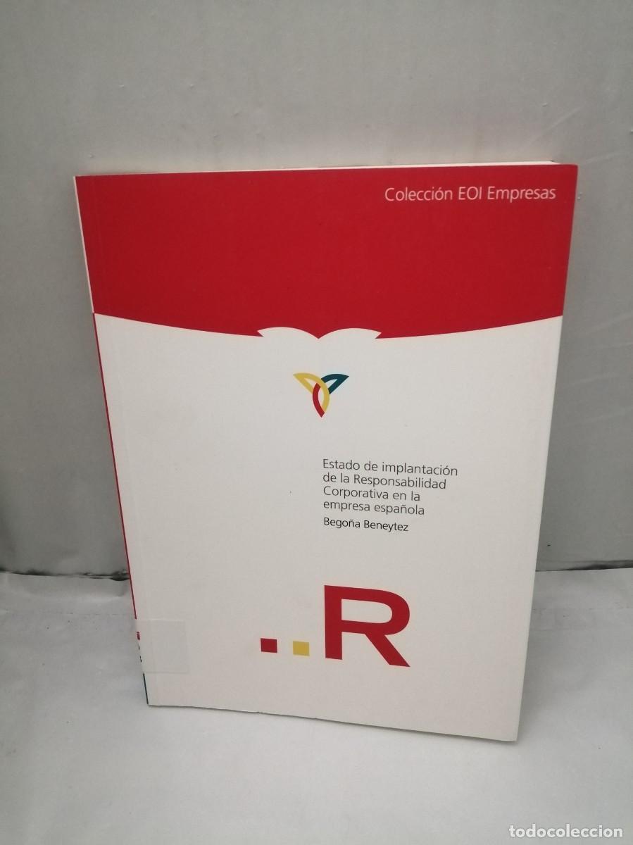 Libri di seconda mano: Estado de implantaci&oacute;n de la responsabilidad corporativa en la empresa espa&ntilde;ola