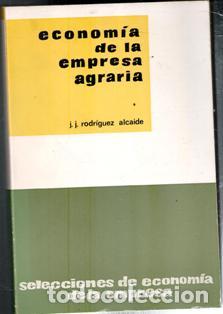 Libri di seconda mano: Econom&iacute;a de la empresa agraria, Rodr&iacute;guez Alcaide