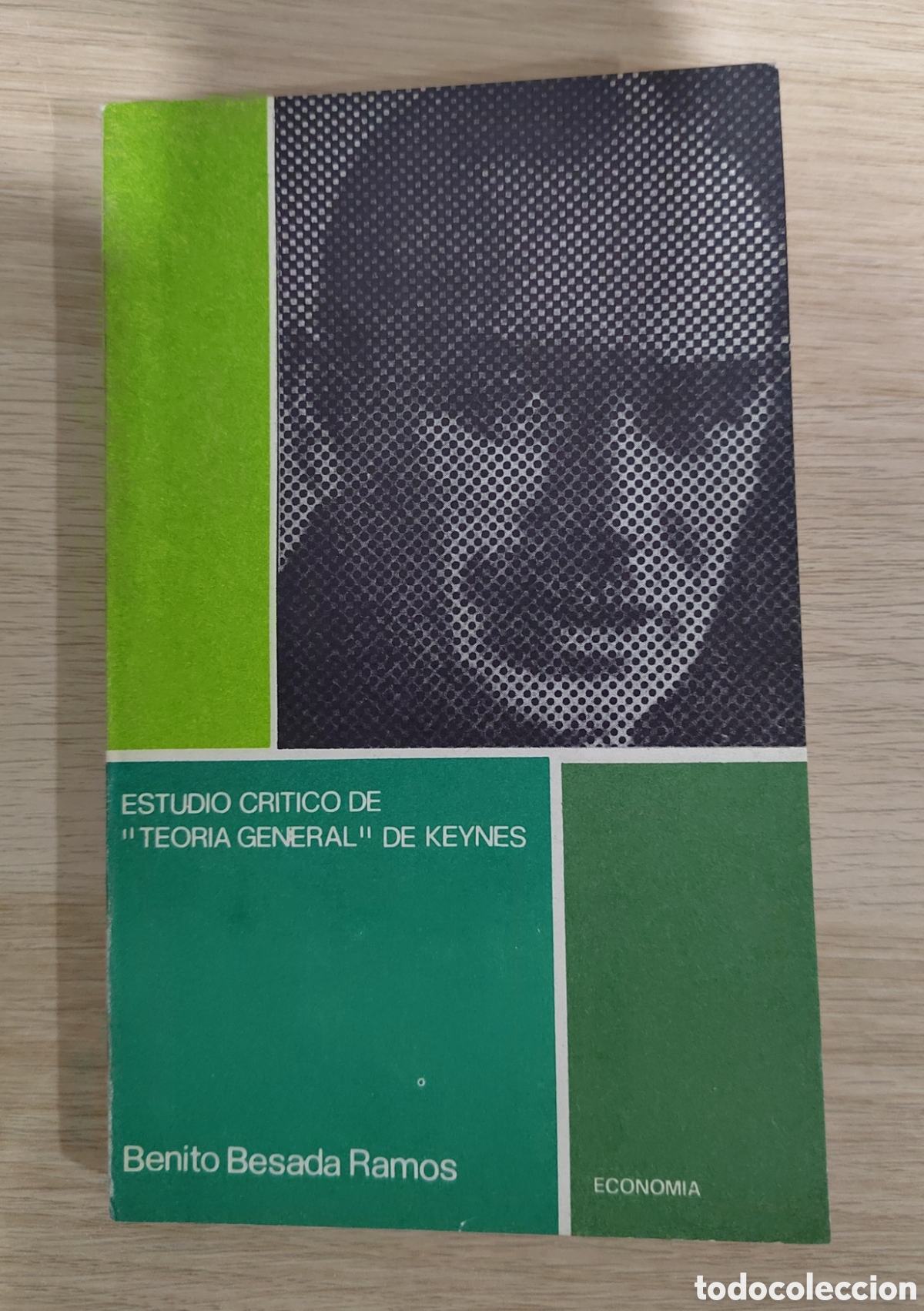 Gebrauchte B&uuml;cher: Estudio cr&iacute;tico de teor&iacute;a general de keynes - Benito Besada Ramos