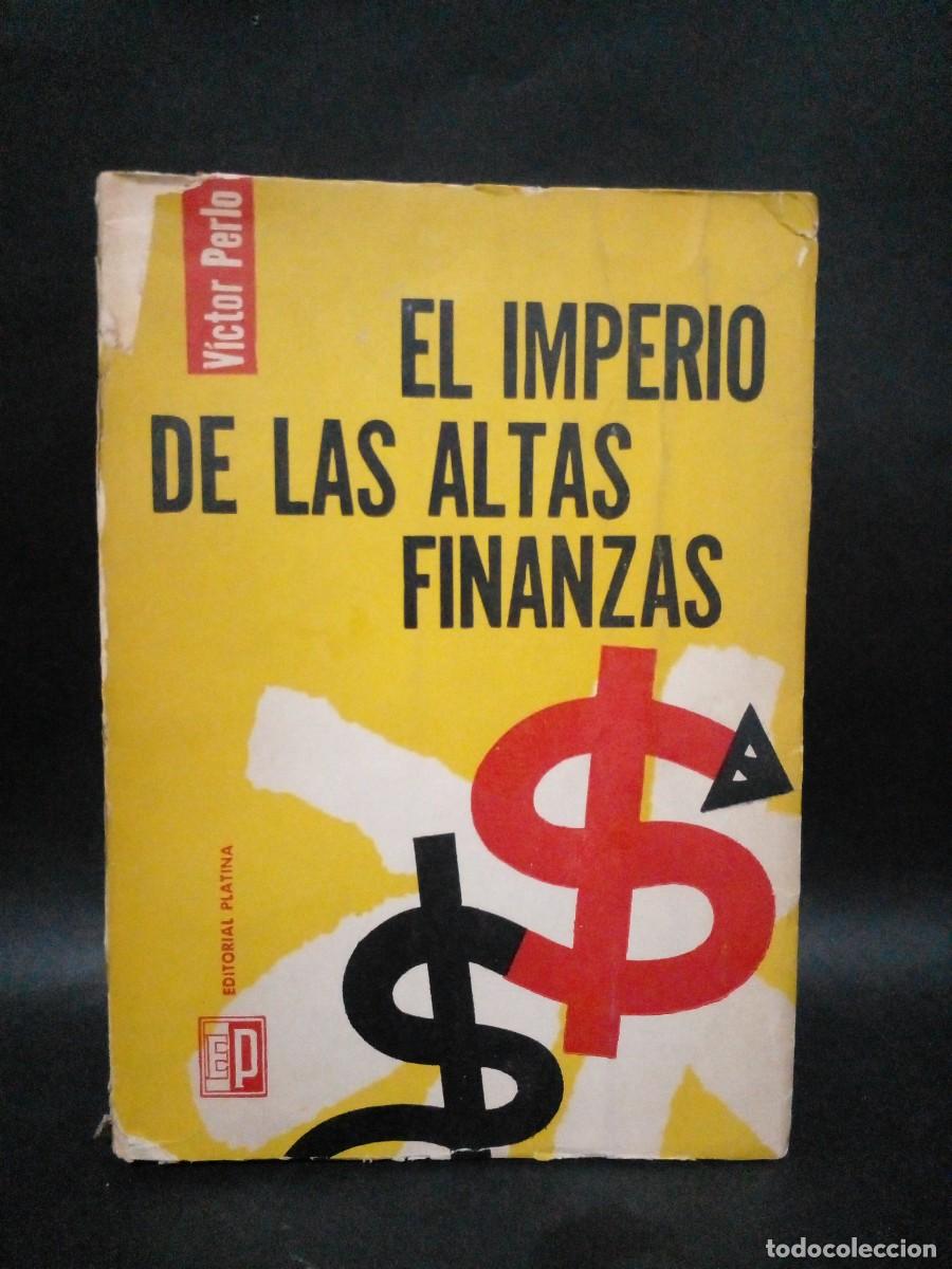 Gebrauchte B&uuml;cher: VICTOR PERLO-EL IMPERIO DE LAS ALTAS FINANZAS-1962