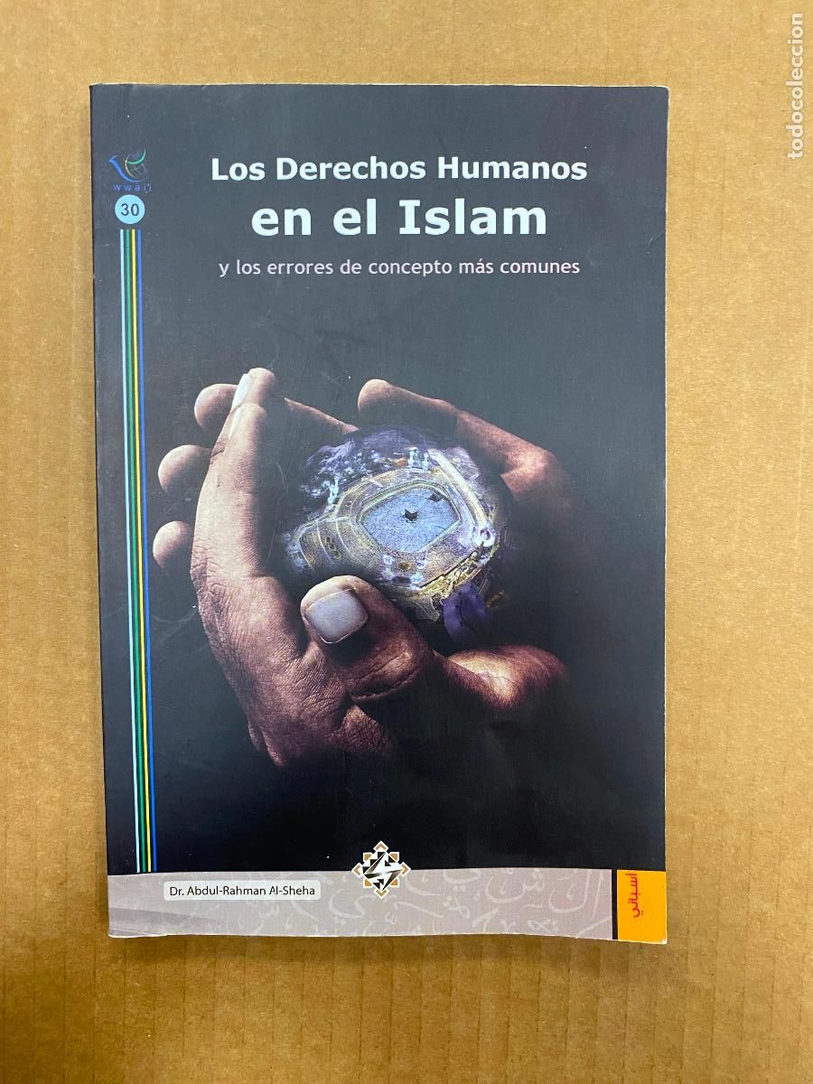 Libros de segunda mano: Los Derechos Humanos en el Islam y los errores de concepto m&aacute;s comunes Dr. Abdul-Rahman Al-Sheha