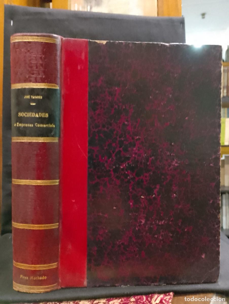 Libros de segunda mano: Sociedades e Empresas Comerciais - Dr. Jos&eacute; Tavares (2&ordf; edi&ccedil;&atilde;o - 1924)